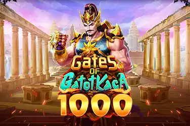 Gates Of Gatot Kaca 1000